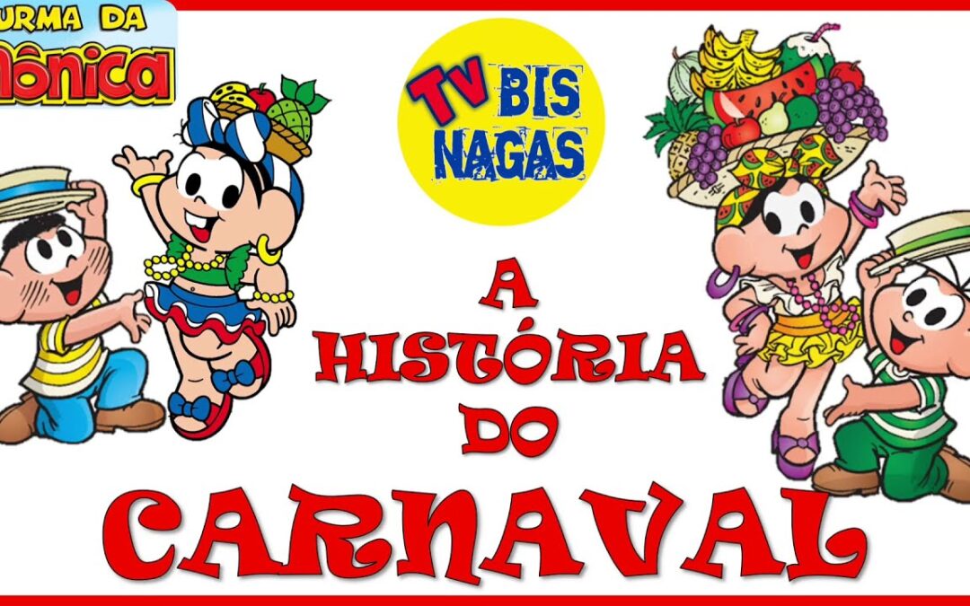 Vídeo: Turma da Mônica – A História do Carnaval